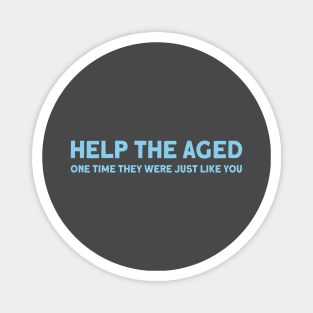 Help the aged 2, blue Magnet